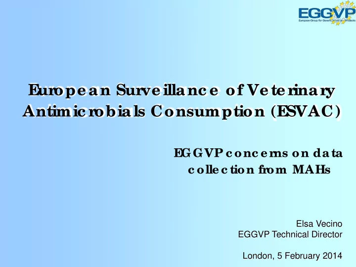 e ggvp c onc e rns on da ta c olle c tion from mahs elsa