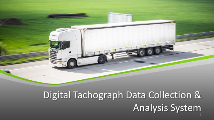 digital tachograph data collection analysis system