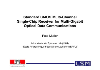 Standard CMOS Multi-Channel  Single-Chip Receiver for Multi-Gigabit  Optical Data Communications