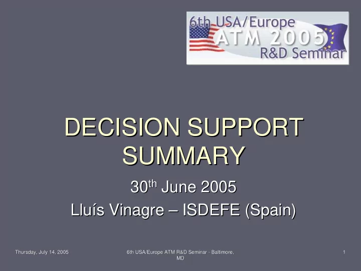 decision support decision support summary summary