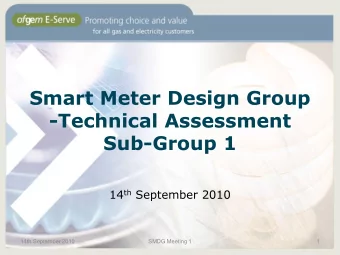 -Technical Assessment  Sub-Group 1 14 th September 2010  14th September 2010  SMDG Meeting 1  1