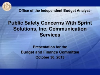Public Safety Concerns With Sprint  Solutions, Inc. Communication  Services  Presentation for the