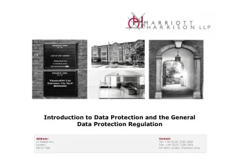 Introduction to Data Protection and the General  Data Protection Regulation  Address:  Contact:  11