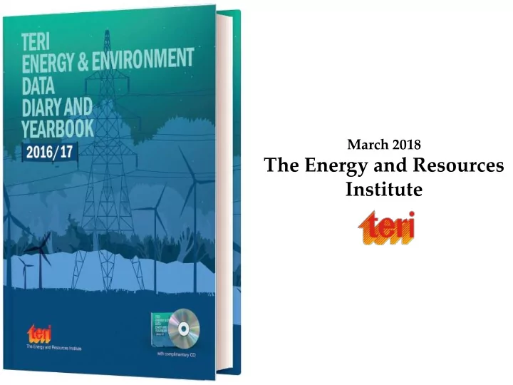 the energy and resources institute highlights of teddy