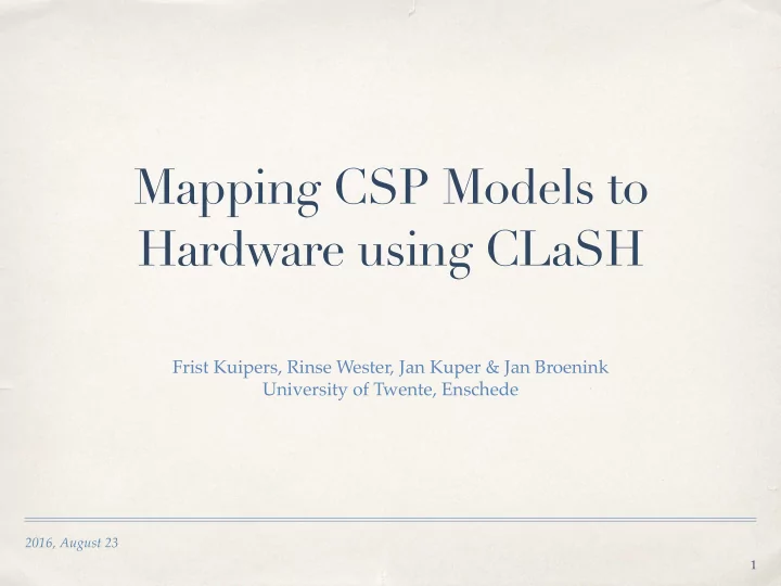 mapping csp models to hardware using clash