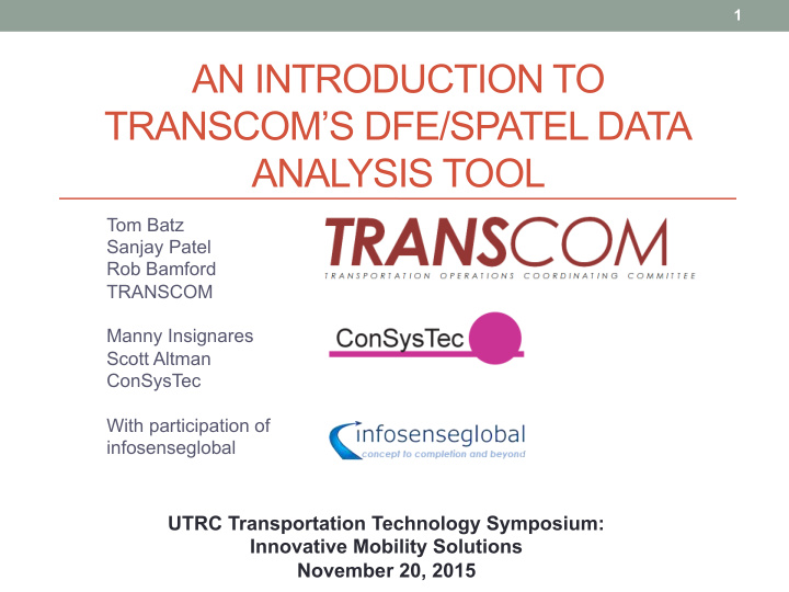 an introduction to transcom s dfe spatel data analysis