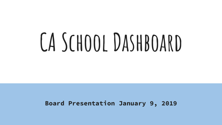 ca school dashboard