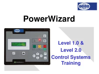 PowerWizard  Level 1.0 &amp;  Level 2.0  Control Systems  Training  Systems Comparison  Level 2