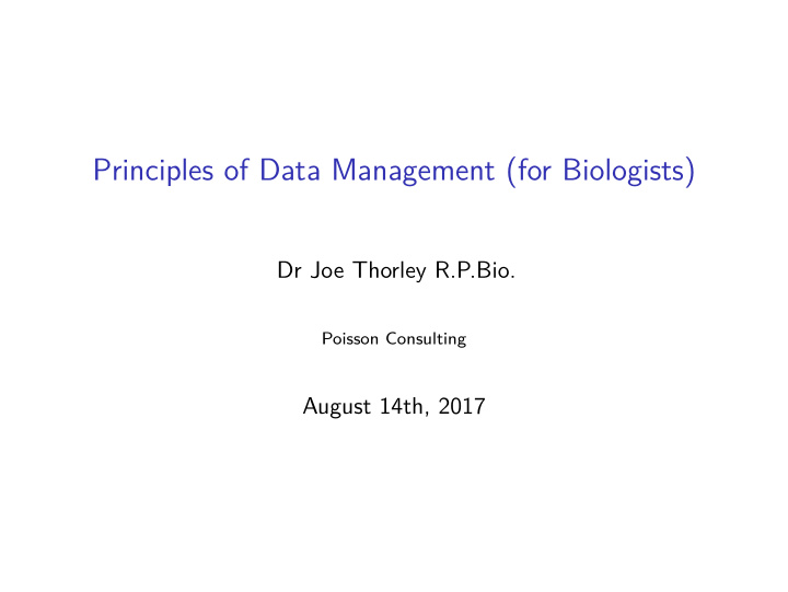 principles of data management for biologists