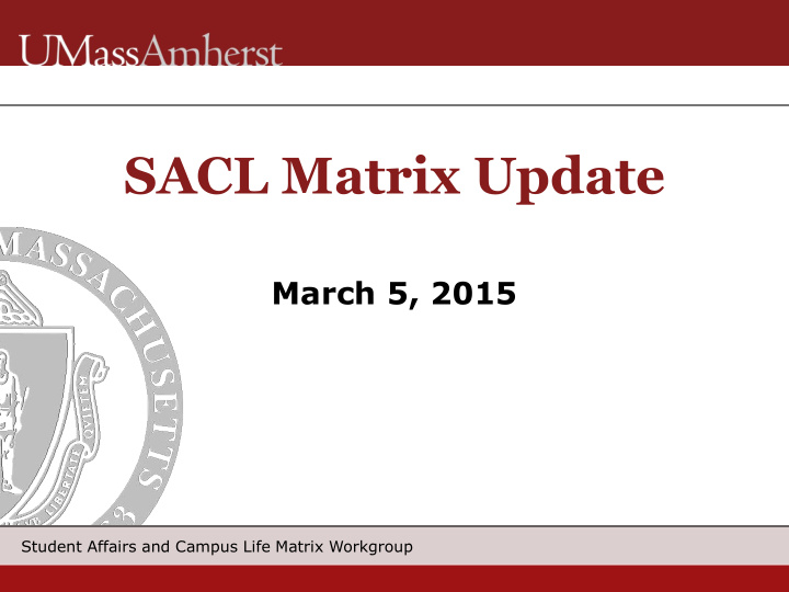 sacl matrix update