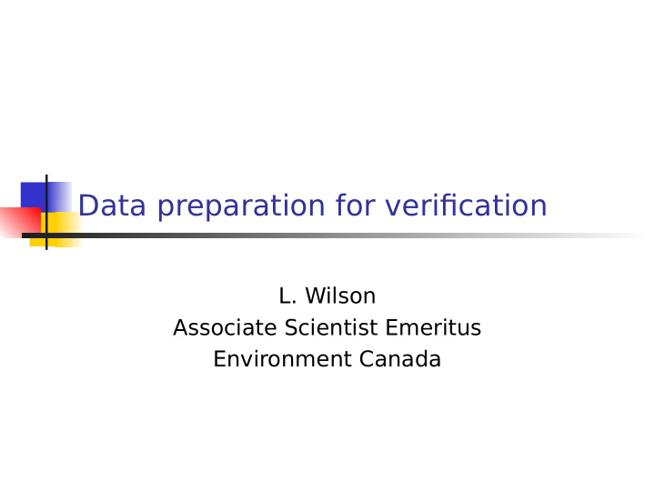 data preparation for verifjcation
