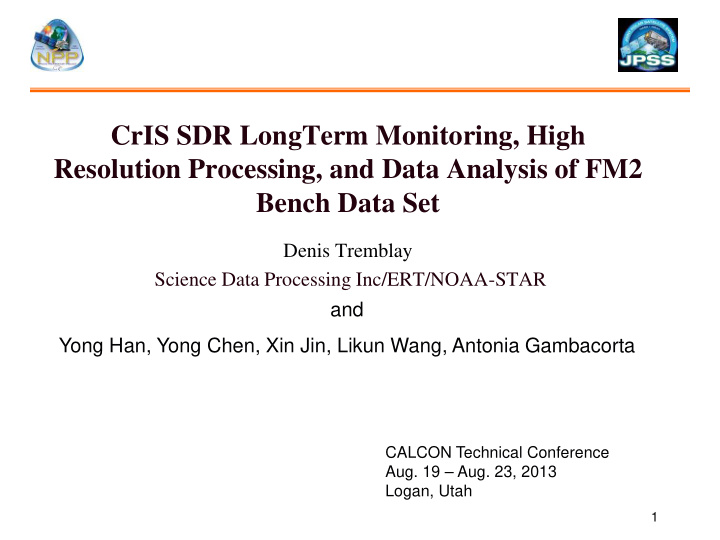 cris sdr longterm monitoring high resolution processing