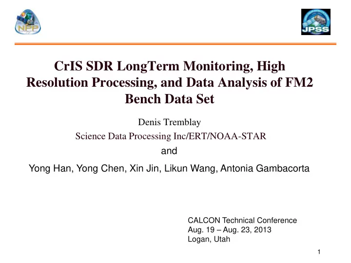 cris sdr longterm monitoring high resolution processing