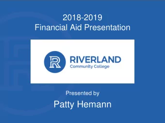 Patty Hemann  Application  Process &amp;  FAFSA  2  Federal General Student  Eligibility Criteria