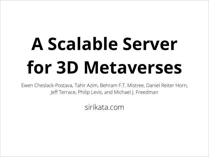 a scalable server for 3d metaverses