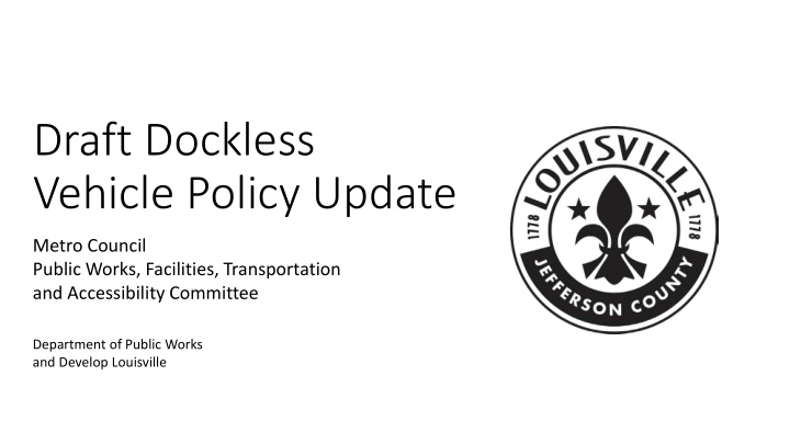 draft dockless vehicle policy update