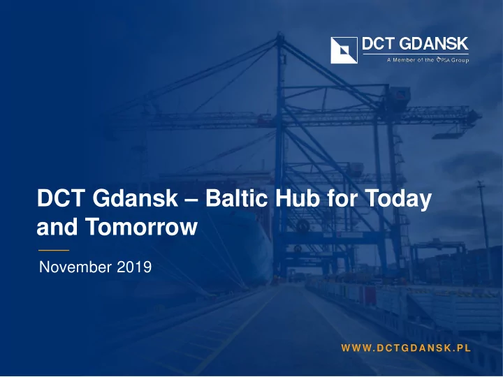 dct gdansk baltic hub for today and tomorrow
