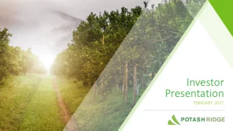 Investor  Presentation  FEBRUARY  2017  FORWARD LOOKING STATEMENTS  Certain statements in this