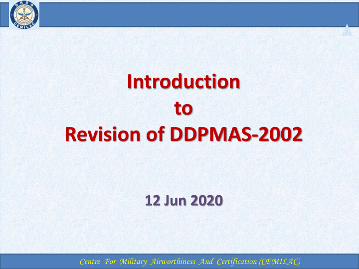 introduction to revision of ddpmas 2002