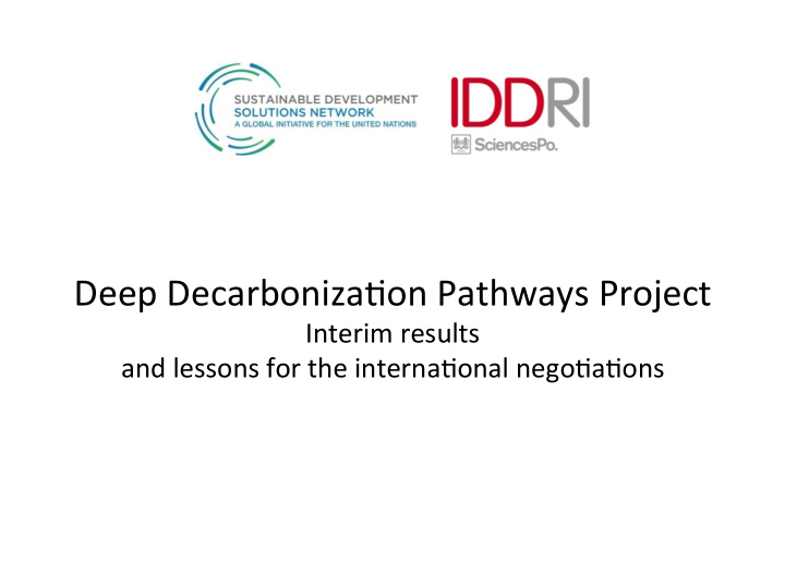 deep decarboniza on pathways project