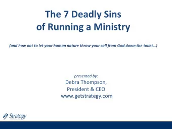 The  7  Deadly  Sins      of  Running  a  Ministry      (and  how