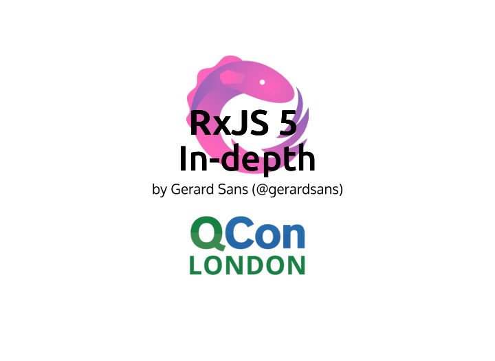 rxjs 5 rxjs 5 rxjs 5 rxjs 5 in depth in depth