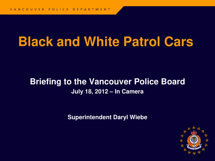 black and white patrol cars