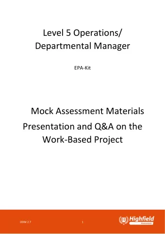Level 5 Operations/  Departmental Manager  EPA-Kit  Mock Assessment Materials  Presentation and