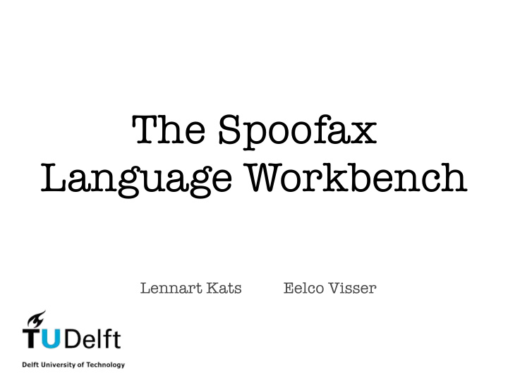 the spoofax language workbench