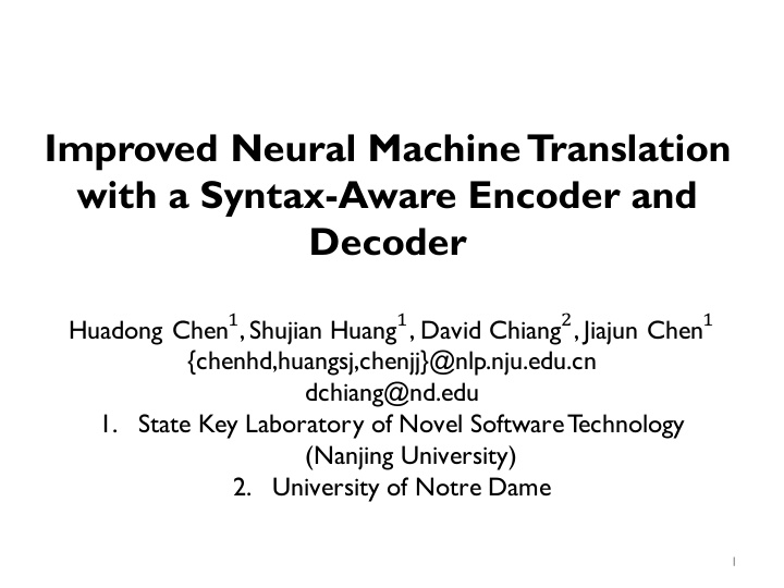 improved neural machine translation with a syntax aware