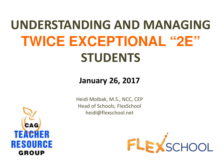understanding and managing twice exceptional 2e students