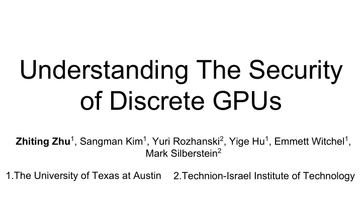 understanding the security of discrete gpus