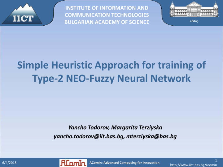 simple heuristic approach for training of type 2 neo