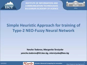 Simple Heuristic Approach for training of  Type-2 NEO-Fuzzy Neural Network  Yancho Todorov,
