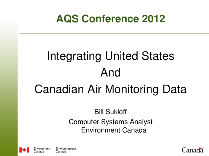 integrating united states and canadian air monitoring data