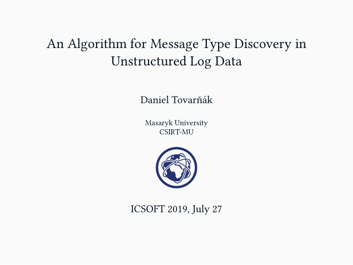 an algorithm for message type discovery in unstructured