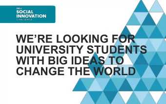 WITH BIG IDEAS TO  CHANGE THE WORLD  January 1, 2011   |    dellchallenge.org  A bit of history
