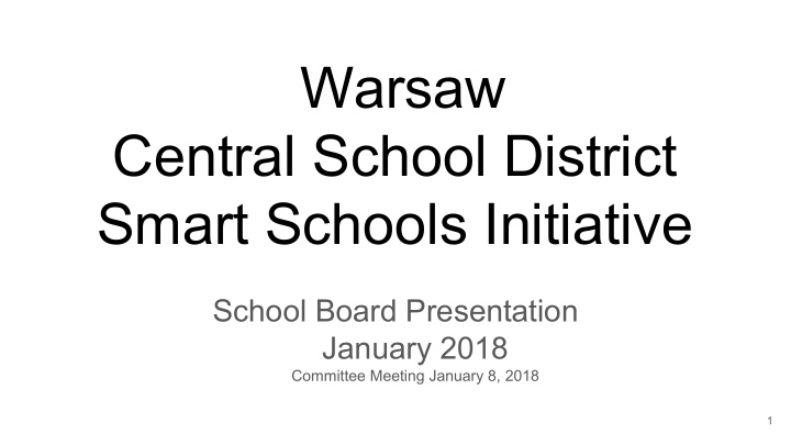 warsaw central school district smart schools initiative