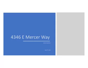 4346 E Mercer Way  Valentin Residence July 16 th , 2018  File No. CAO17-003  Valentin Critical