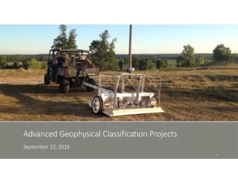 Advanced Geophysical Classification Projects September 13, 2016  1 Advanced Geophysical