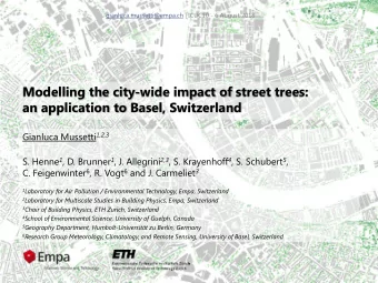 Modelling the city-wide impact of street trees:  an application to Basel, Switzerland Gianluca