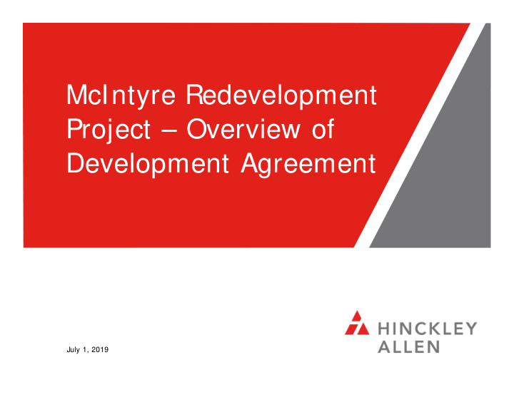 mcintyre redevelopment project overview of development
