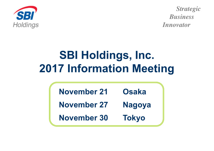 sbi holdings inc 2017 information meeting