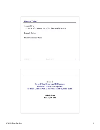 Plan for Today  Administrivia   come to office hours to start talking about possible projects