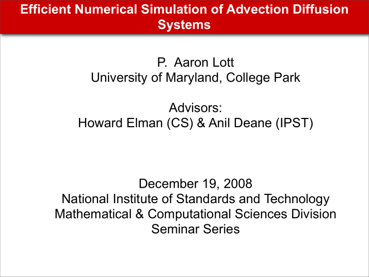 efficient numerical simulation of advection diffusion