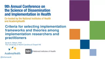 Criteria for selecting implementation  frameworks and theories among  implementation researchers