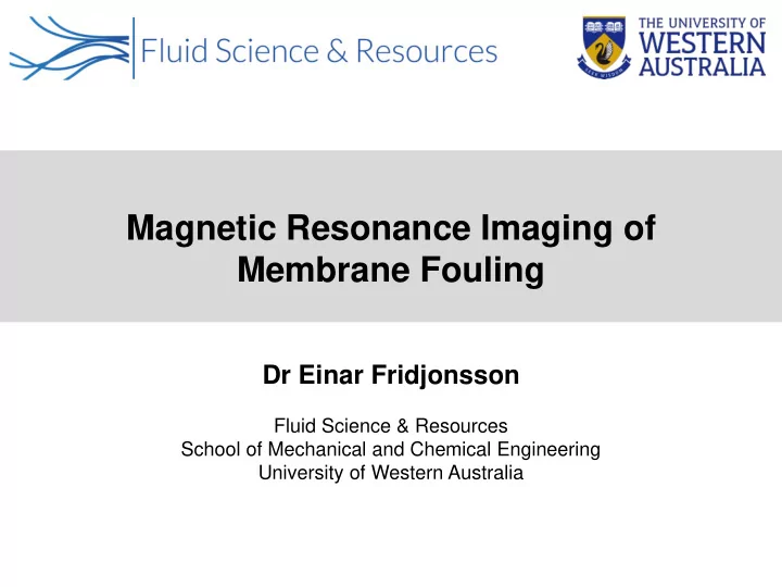 magnetic resonance imaging of membrane fouling