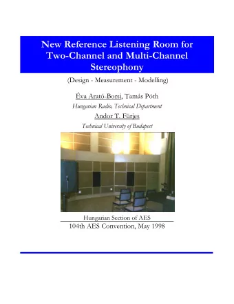 New Reference Listening Room for  Two-Channel and Multi-Channel  Stereophony  (Design - Measurement