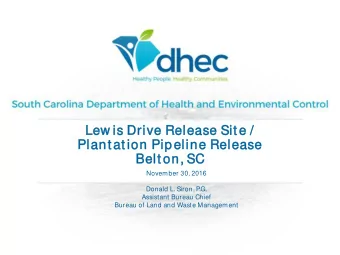 Lew is  is Driv  ive Rel  eleas  ease  e Si  Sit e /  Plan  ant at  at ion Pipel  eline  e Rel