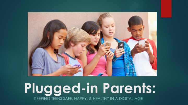plugged in parents